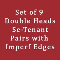 Double Heads Set with Imperf Edges in 9 Se-Tenant Pairs