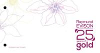 2013 Clematis, Raymond Evison 25 Years of Gold Pack